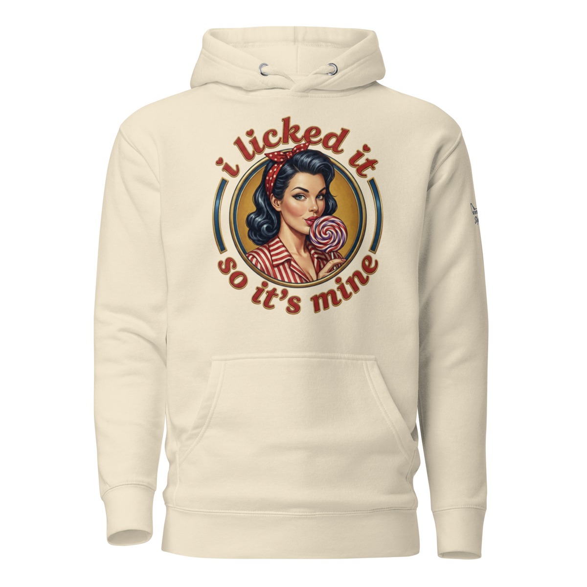 Licked it hoodie