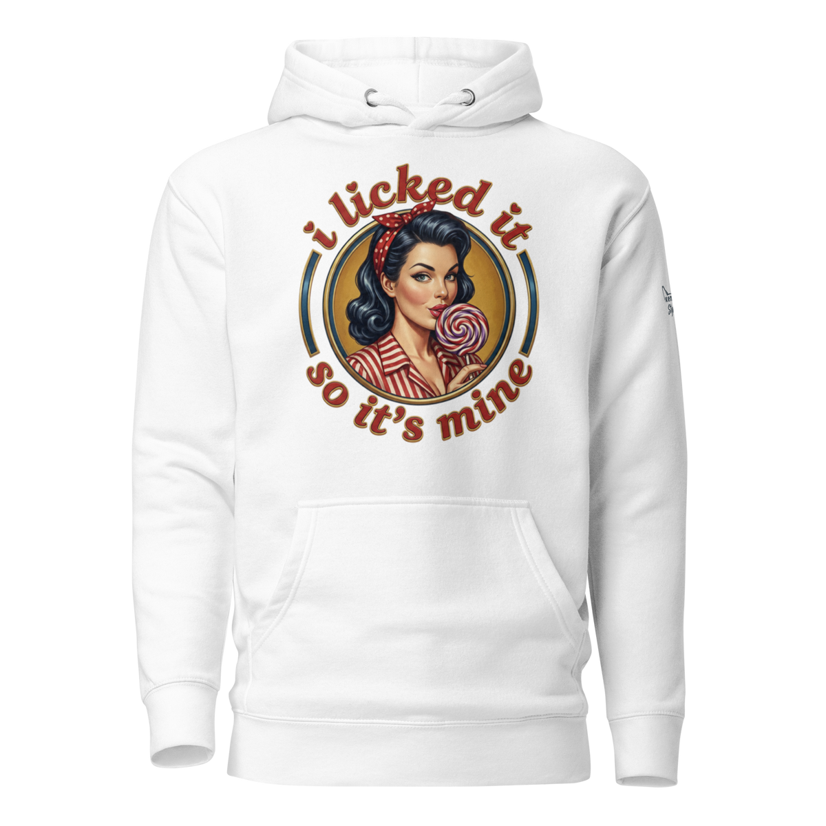Licked it hoodie